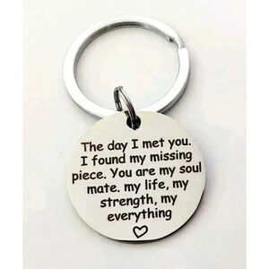 The day I Met You I Found My Missing.... Keychain